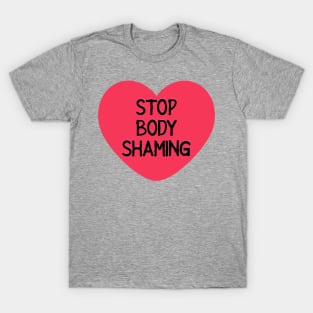 Stop Body Shaming T-Shirt